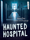 Cover image for Haunted Hospital